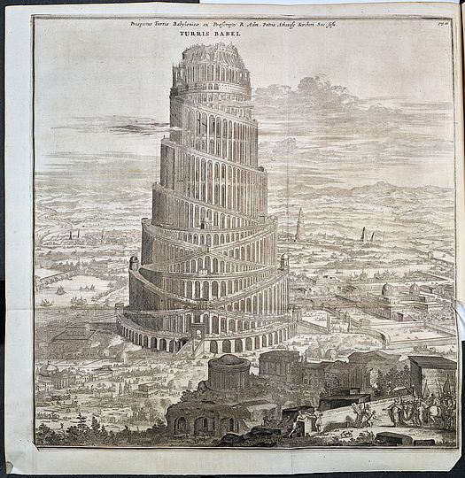 Der Turm von Babel, aus „Turris Babel“ von Athanasius Kircher, 1679